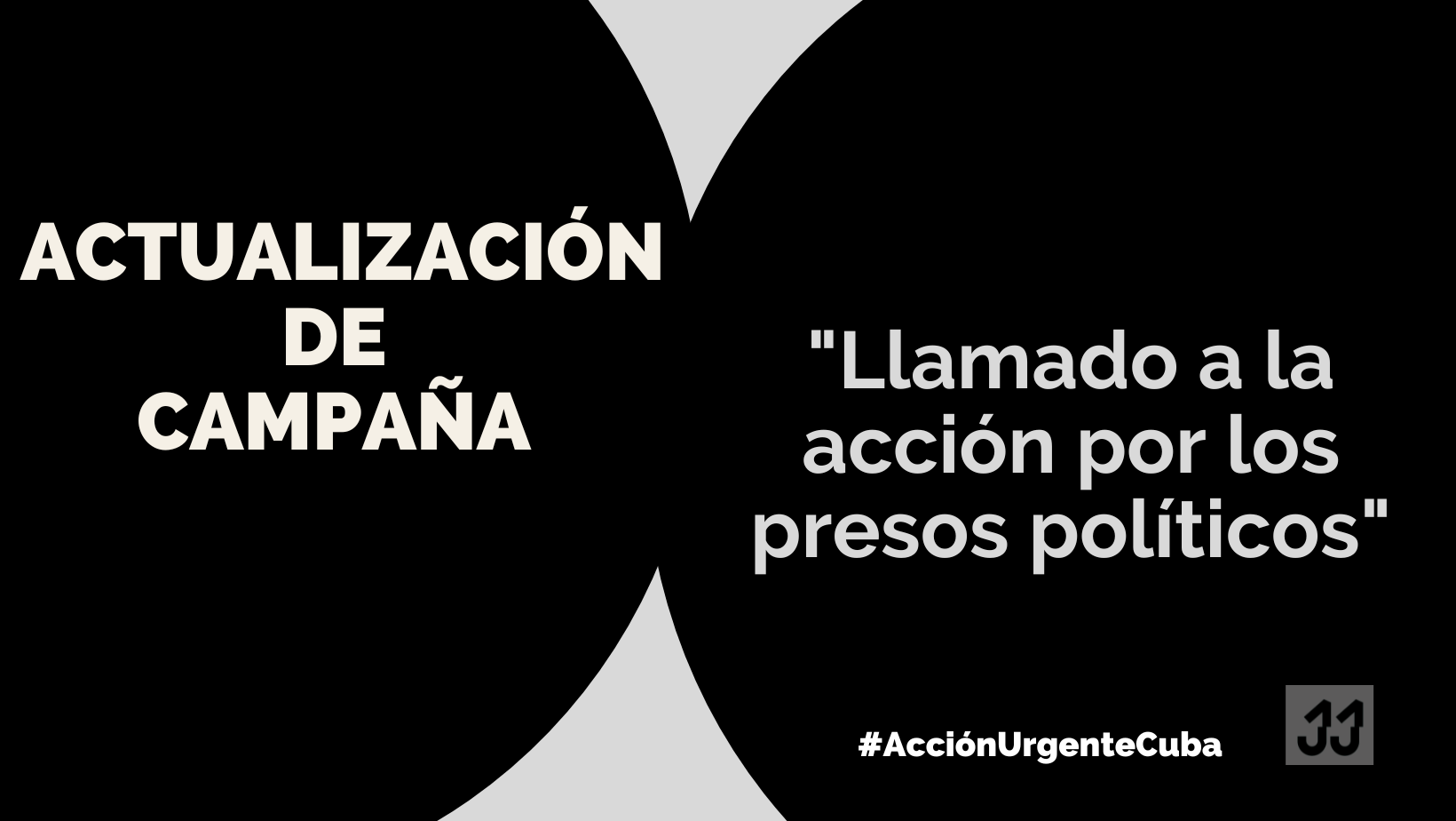 Actualización de la campaña Llamado a la acción por los presos